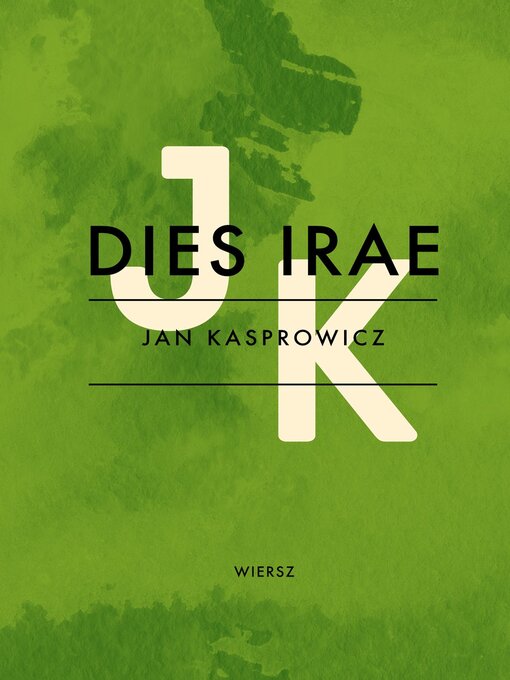 Title details for Dies irae by Jan Kasprowicz - Wait list